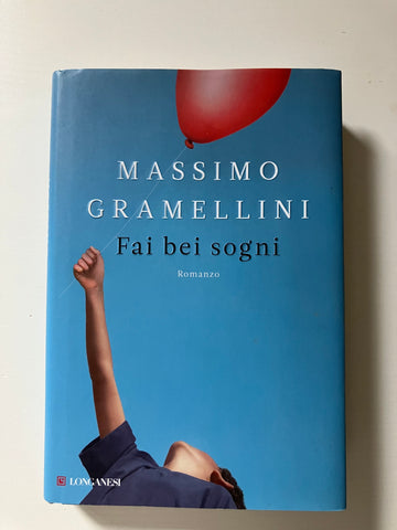 Massimo Gramellini - Fai bei sogni