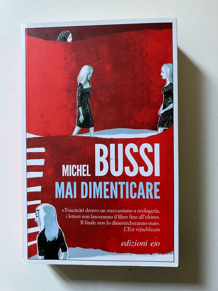 Michel Bussi - Mai dimenticare