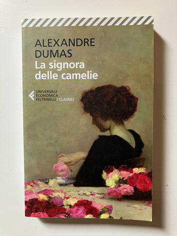 Alexandre Dumas - La signora delle camelie