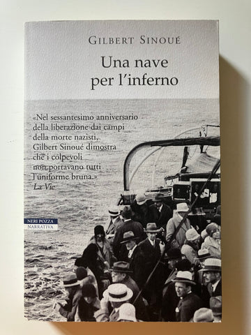 Gilbert Sinouè - Una nave per l'inferno
