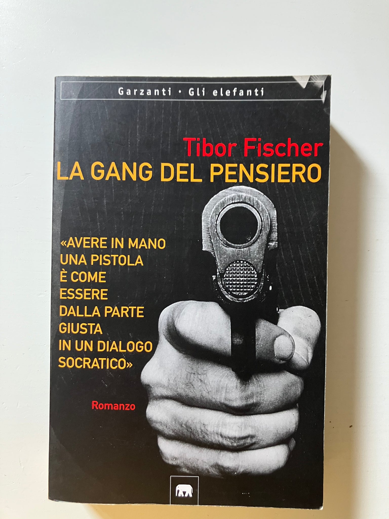 Tibor Fischer - La gang del pensiero