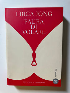 Erica Jong - Paura di volare