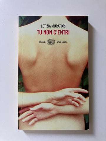 Letizia Muratori - Tu non c'entri