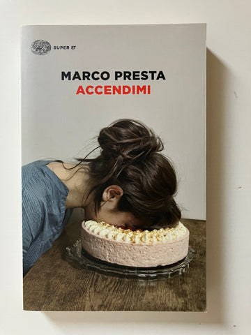 Marco Presta - Accendimi