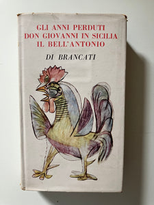 Vitaliano Brancati - Gli anni perduti   Don Giovanni in Sicilia   Il bell'Antonio