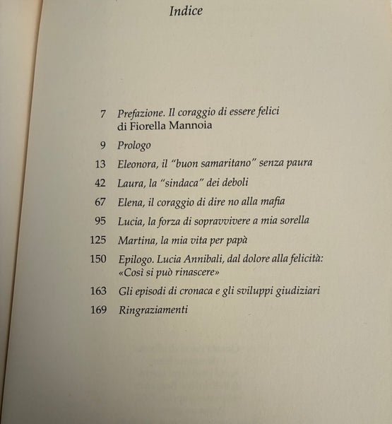 Alessandra Ziniti - Il coraggio delle donne. Storie al femminile esempi di moderno eroismo