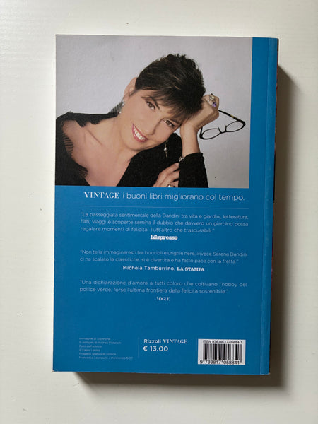 Serena Dandini - Dai diamanti non nasce niente. Storie di vita e di giardini