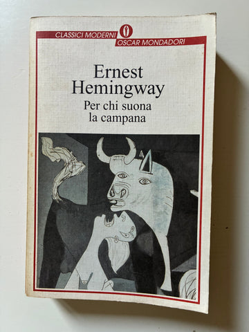 Ernest Hemingway - Per chi suona la campana