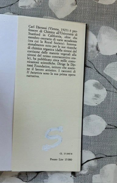 Carl Djerassi - Il futurista e altri racconti