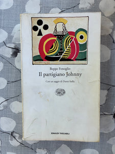 Beppe Fenoglio - Il partigiano Johnny