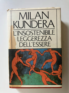 Milan Kundera - L'insostenibile leggerezza dell'essere