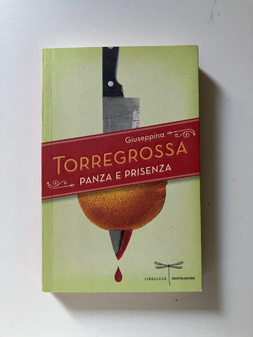 Giuseppina Torregrossa - Panza e prisenza