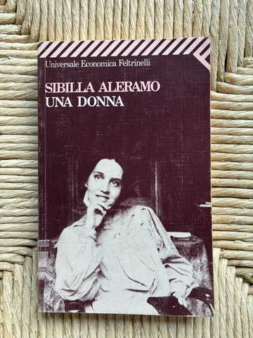 Sibilla Aleramo - Una donna