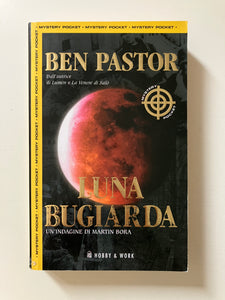Ben Pastor - Luna bugiarda