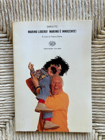 Dario Fo - Marino libero! Marino è innocente !