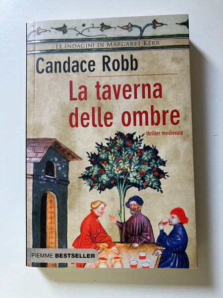 Candace Robb - La taverna delle ombre