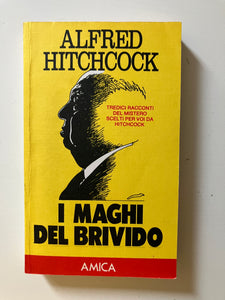 Alfred Hitchcock - I maghi del brivido
