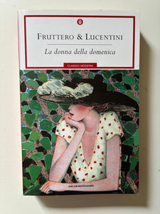 Fruttero & Lucentini - La donna della domenica