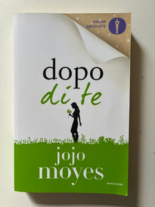 Jojo Moyes - Dopo di te