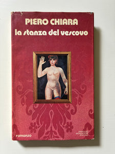 Piero Chiara - La stanza del vescovo
