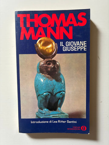 Thomas Mann - Il giovane Giuseppe