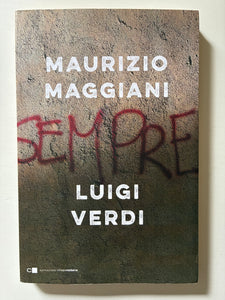 Maurizio Maggiani, Luigi Verdi - Sempre