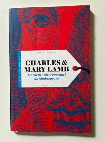 Charles & Mary Lamb - Macbeth e altri racconti da Shakespeare