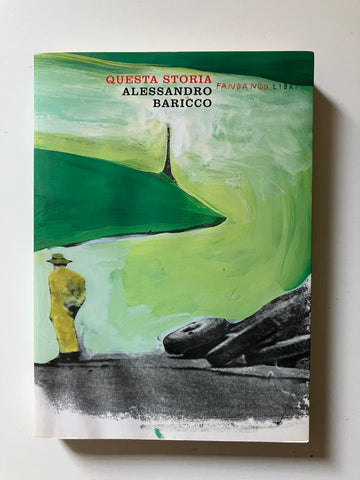 Alessandro Baricco - Questa storia