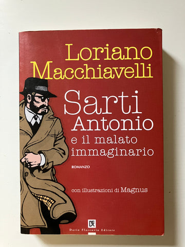 Loriano Macchiavelli - Sarti Antonio e il malato immaginario