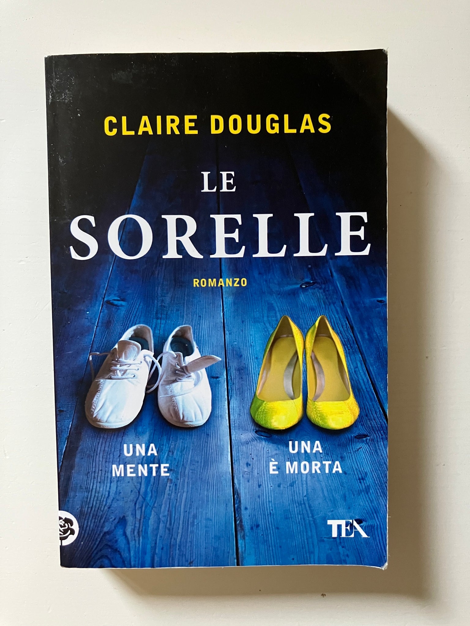 Claire Douglas - Le sorelle