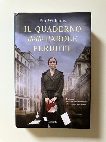 Pip Williams - Il quaderno delle parole perdute