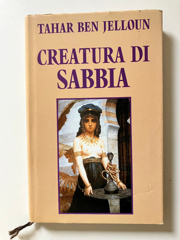 Tahar Ben Jelloun - Creatura di sabbia