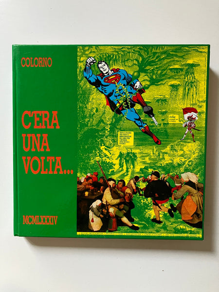 AAVV- C'era una volta... Colorno Testo e figura tra stato e immaginazione nel libro per l'infanzia (XVIII secolo- futuro)