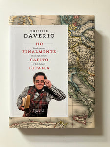 Philippe Daverio - Ho finalmente capito l'Italia