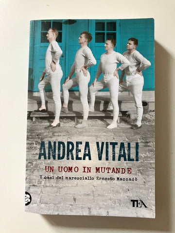 Andrea Vitali - Un uomo in mutande