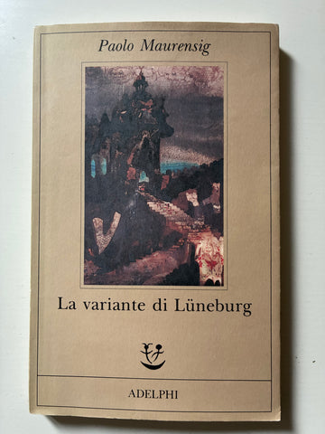 Paolo Maurensig - La variante di Luneburg