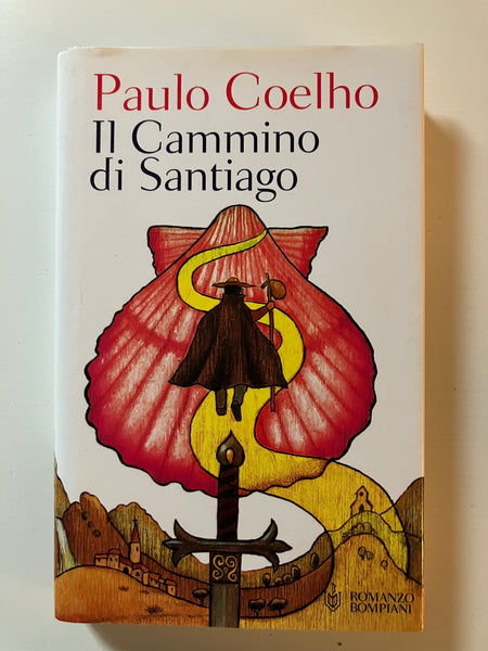 Paulo Coelho - Il cammino di Santiago