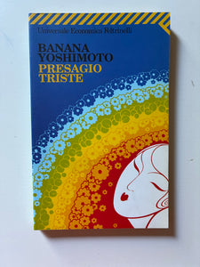 Banana Yoshimoto - Presagio triste