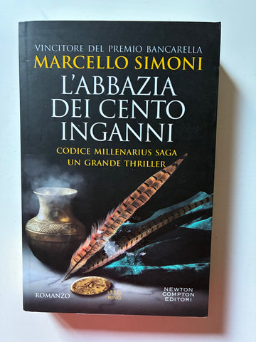 Marcello Simoni - L'abbazia dei cento anni. Codice Millenarius saga