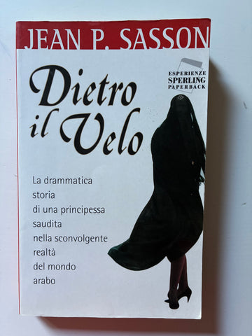 Jean P. Sasson - Dietro il velo