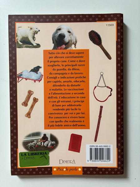 Margherita Neri, a cura di - Cura e addestramento del cane