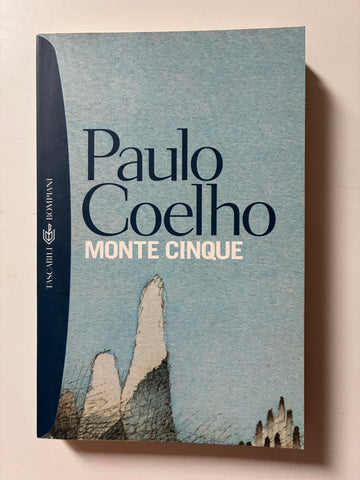 Paulo Coelho - Monte cinque