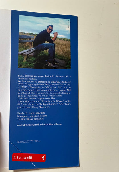 Luca Bianchini - Dimmi che credi al destino