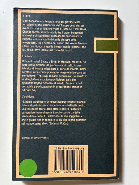 Bohumil Hrabal - Treni strettamente sorvegliati