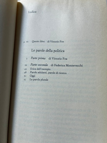 Vittorio Foa, Federica Montevecchi - Le parole della politica