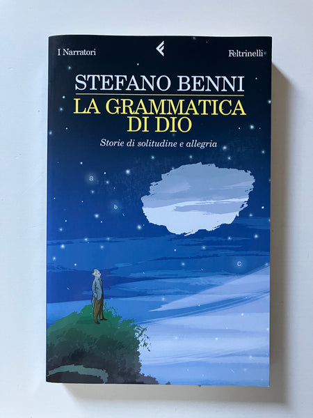 Stefano Benni - La grammatica di Dio