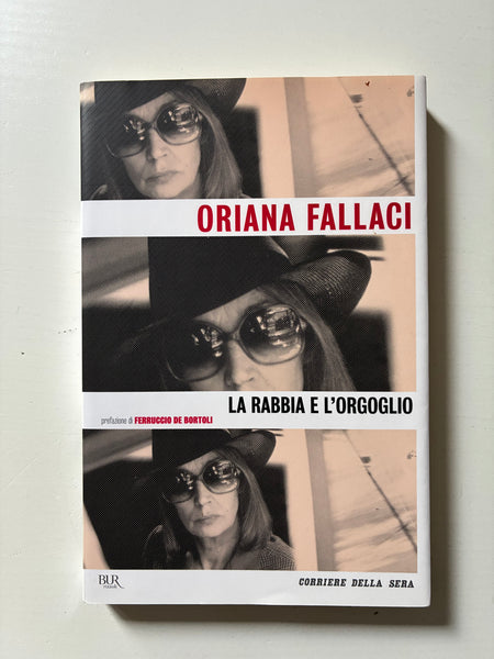 Oriana Fallaci - La rabbia e l'orgoglio