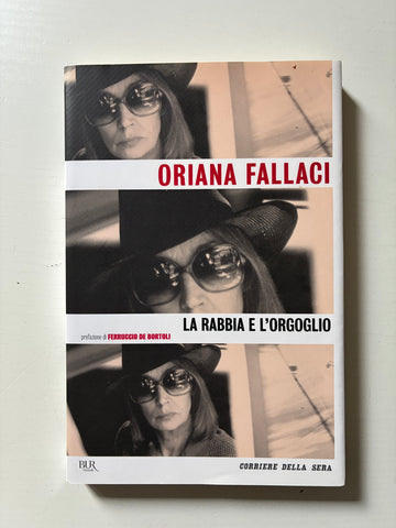 Oriana Fallaci - La rabbia e l'orgoglio