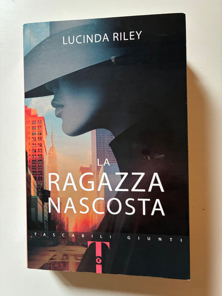 Lucinda Riley - La ragazza nascosta