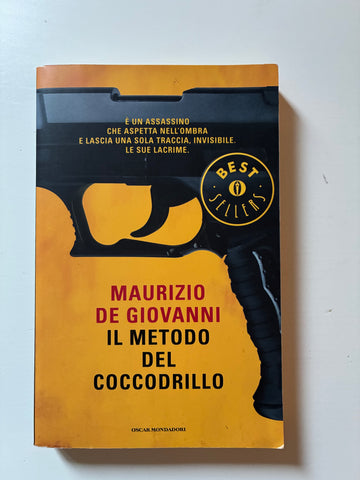 Maurizio De Giovanni - Il metodo del coccodrillo